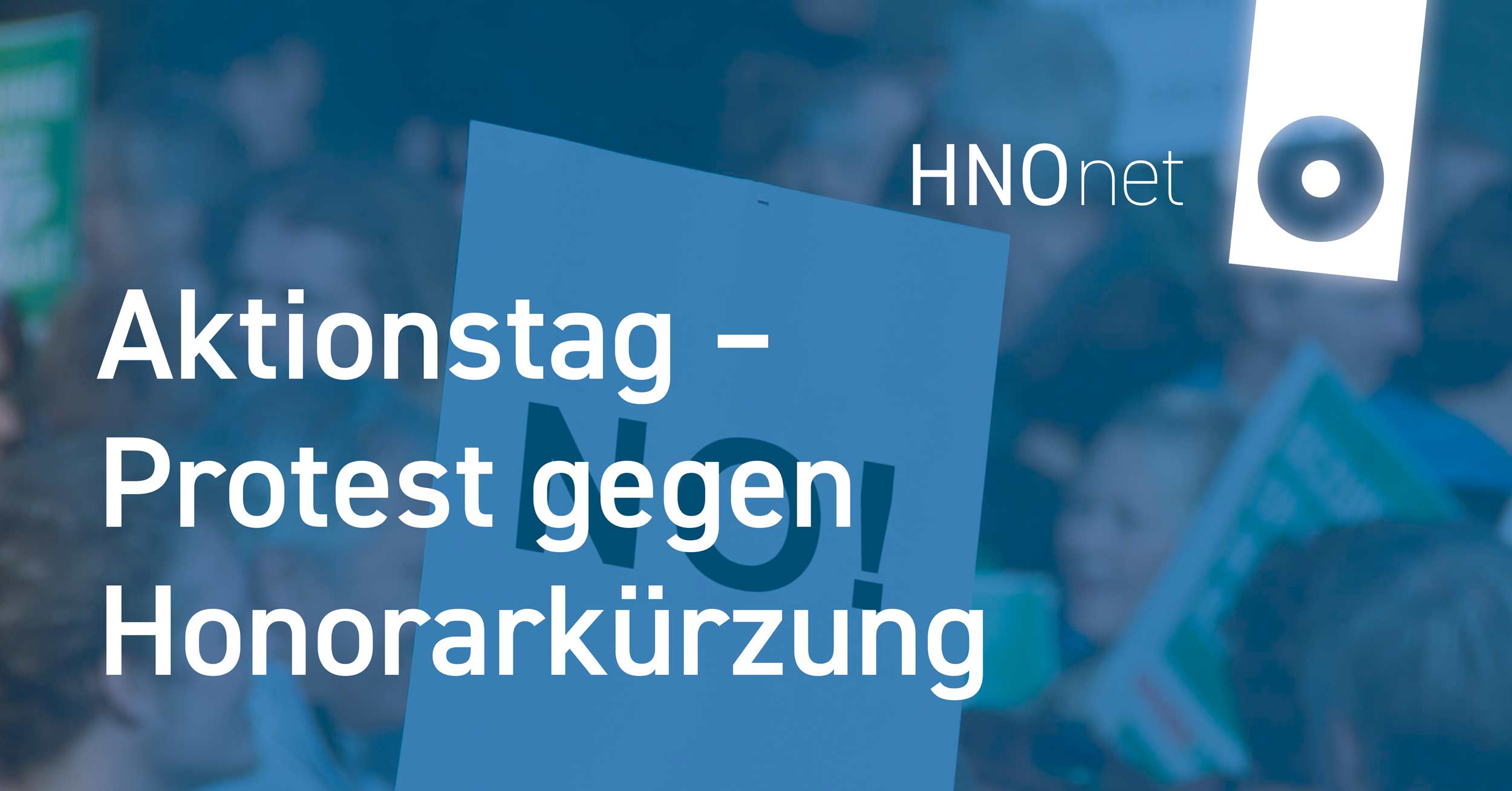 Aktionstag Protest gegen Honorarkuerzung