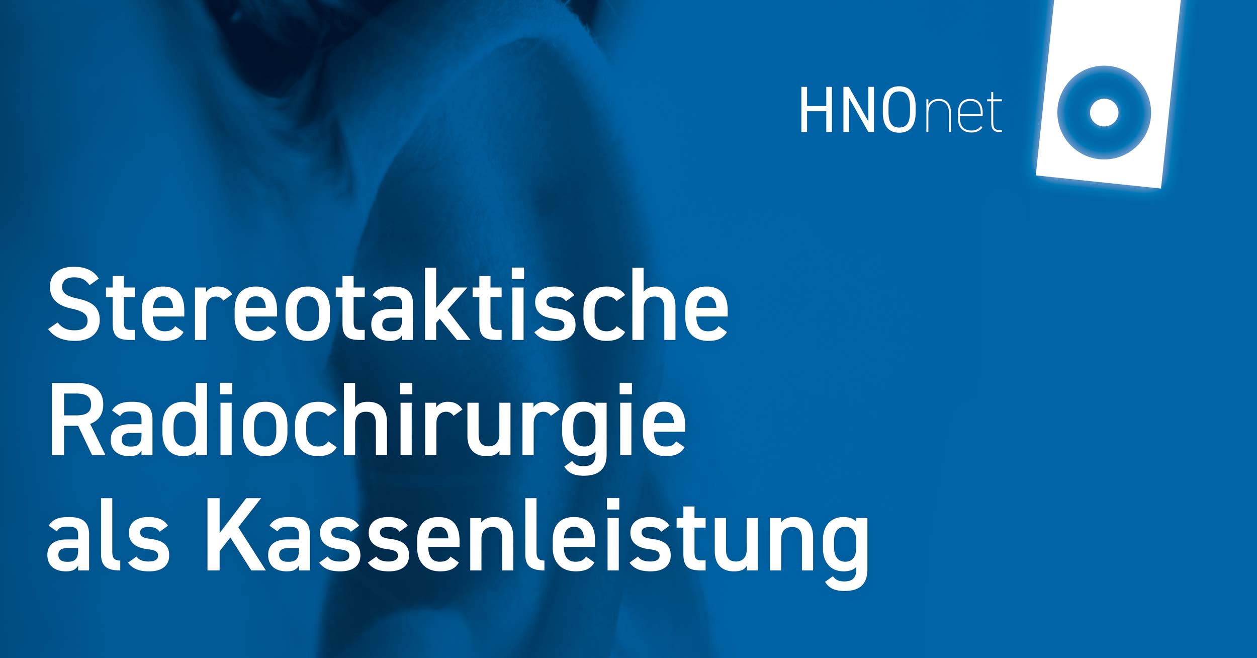 Stereotaktische Radiochirurgie
